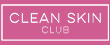 Clean Skin Club Coupons